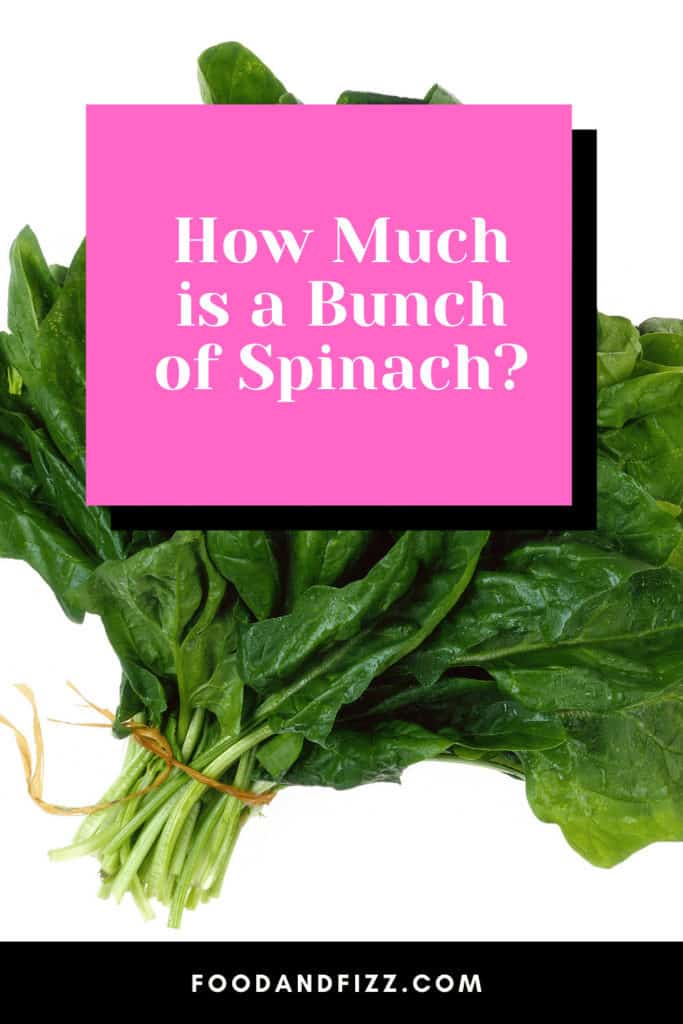 How Much is a Bunch of Spinach?