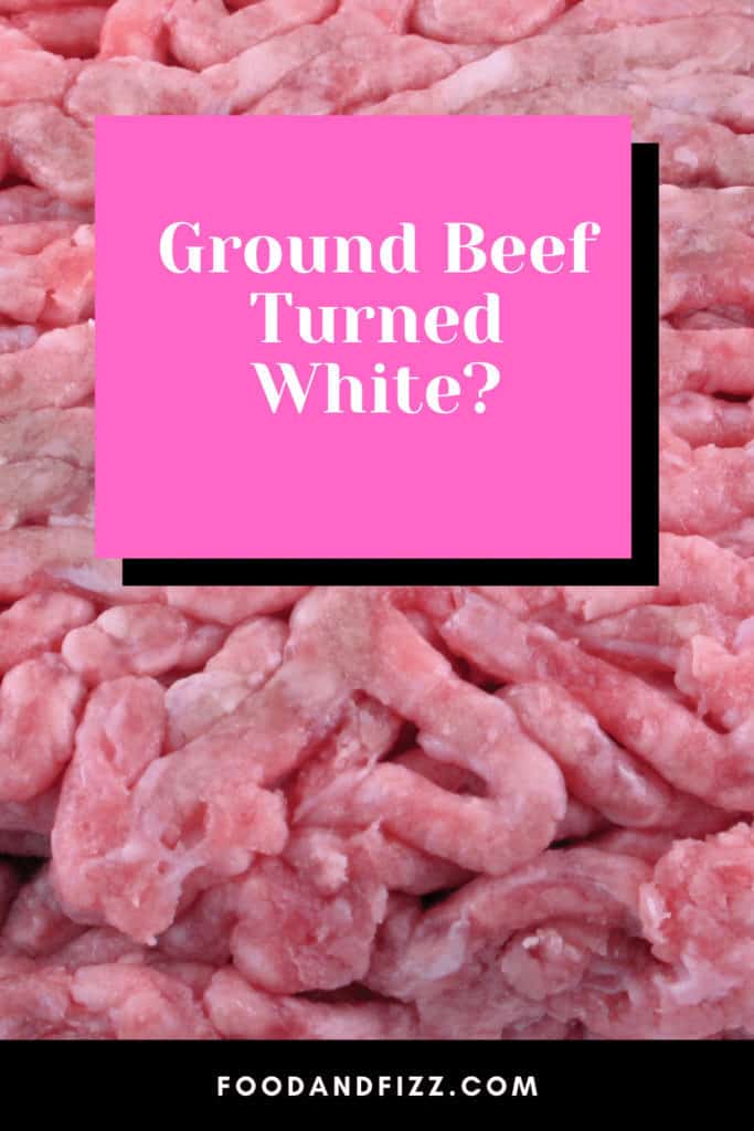 Ground Beef Turned White