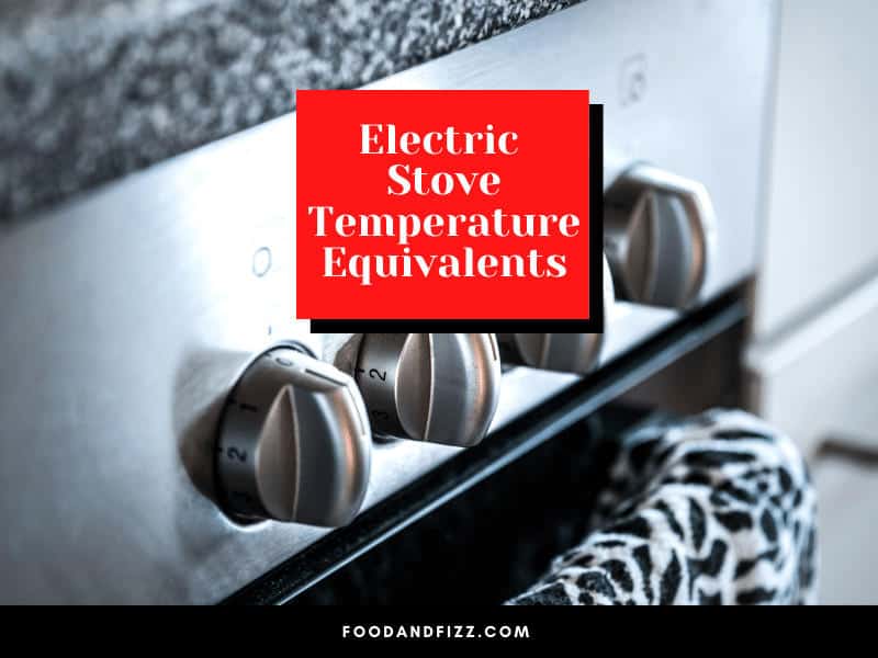 Electric Stove Temperature Equivalents