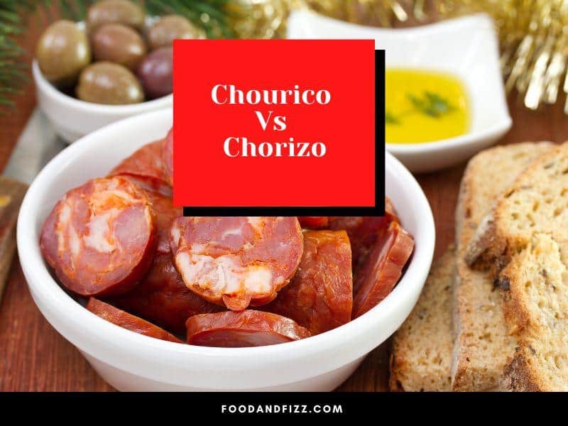 Chourico Vs Chorizo