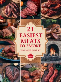21 Easiest Meats to Smoke for Beginners